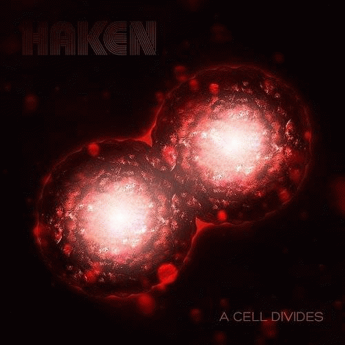 Haken : A Cell Divides
